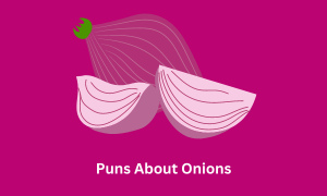 Puns About Onions