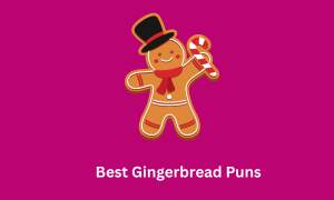 Best Gingerbread Puns