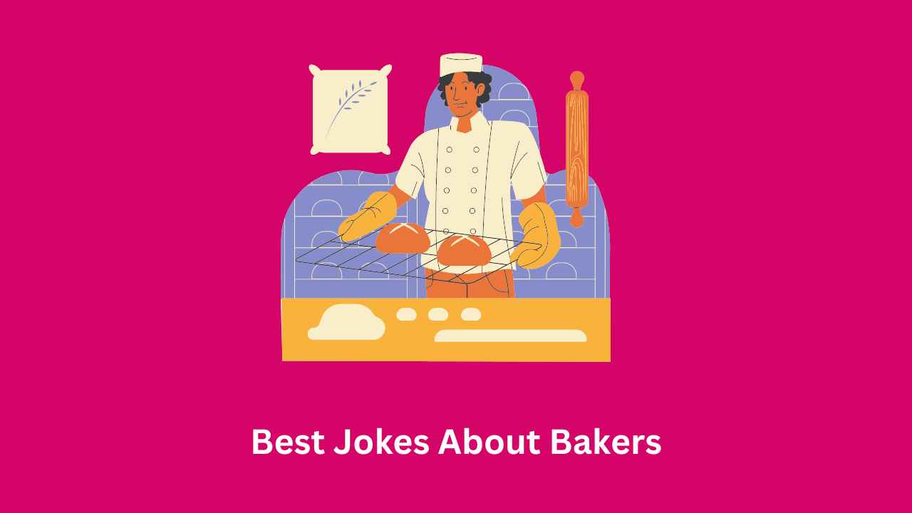 Best Jokes About Bakers