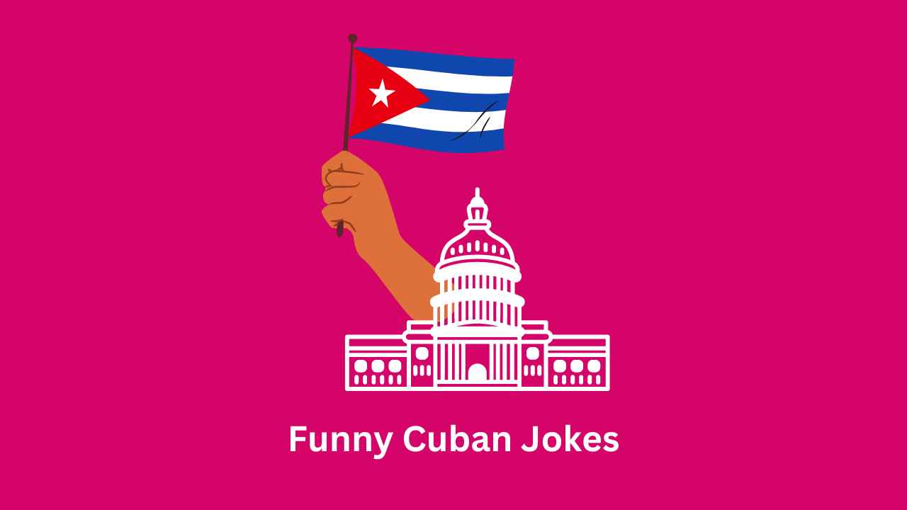 Funny Cuban Jokes