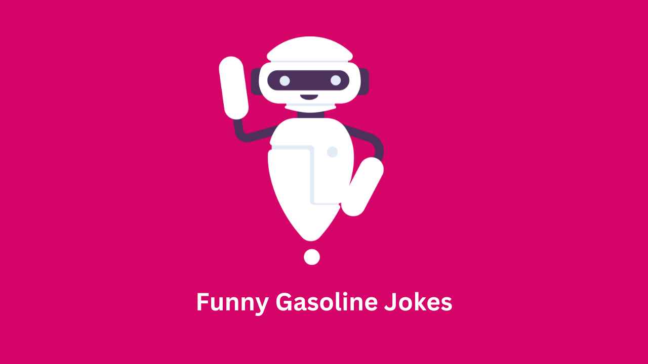 Funny Gasoline Jokes
