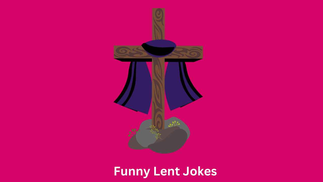 Funny Lent Jokes