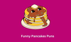 Funny Pancakes Puns