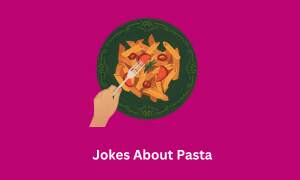 Jokes About Pasta
