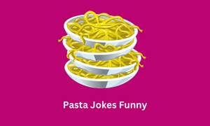 Pasta Jokes Funny