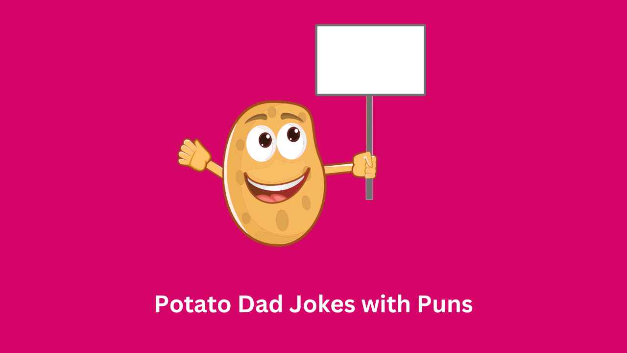 Potato Dad Jokes
