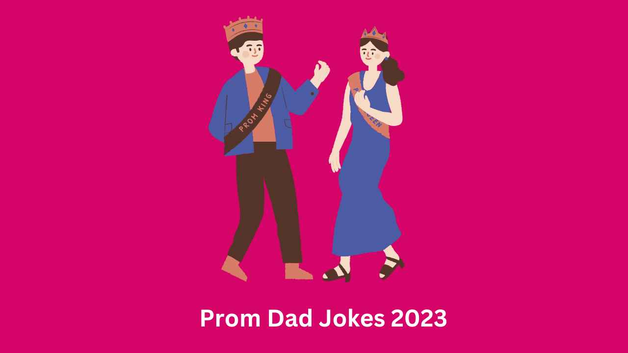 Prom Dad Jokes