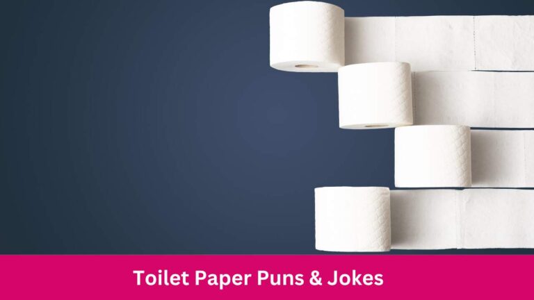 Toilet Paper Puns