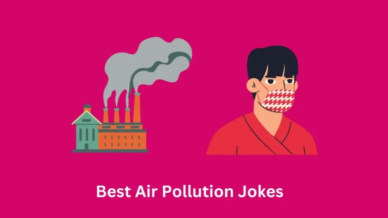 Best Air Pollution Jokes