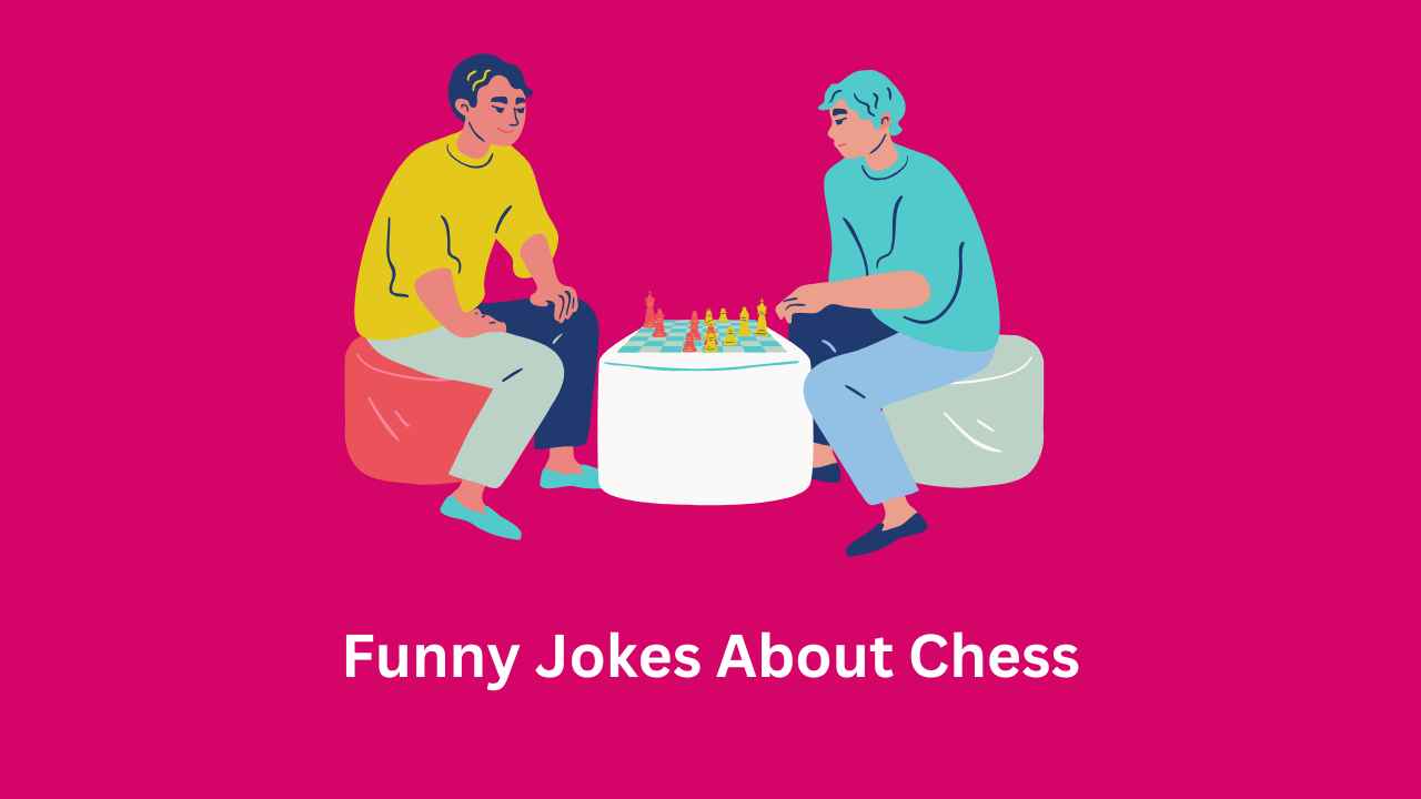 Funny Jokes About Chess