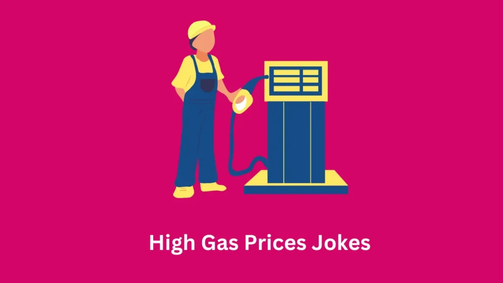 High Gas Prices Jokes