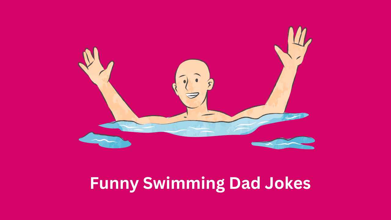 Swimming Dad Jokes