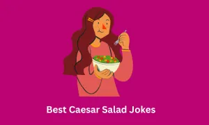Best Caesar Salad Jokes