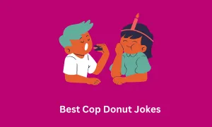 Best Cop Donut Jokes