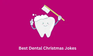 Best Dental Christmas Jokes