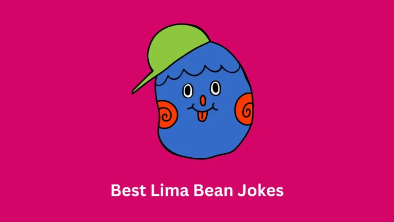 Best Lima Bean Jokes