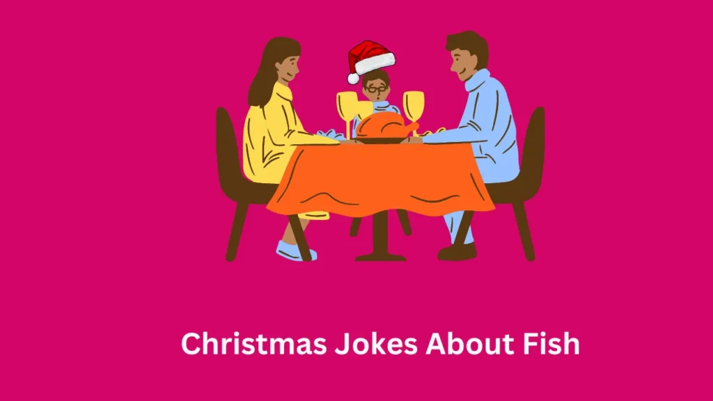 Christmas Jokes About Fish