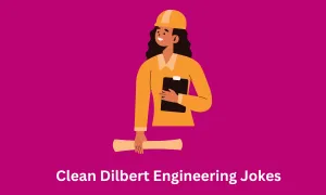 Clean Dilbert Engineering Jokes