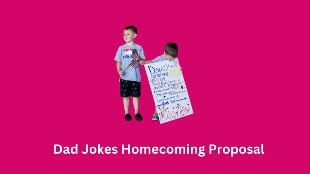 Dad Jokes Homecoming Proposal