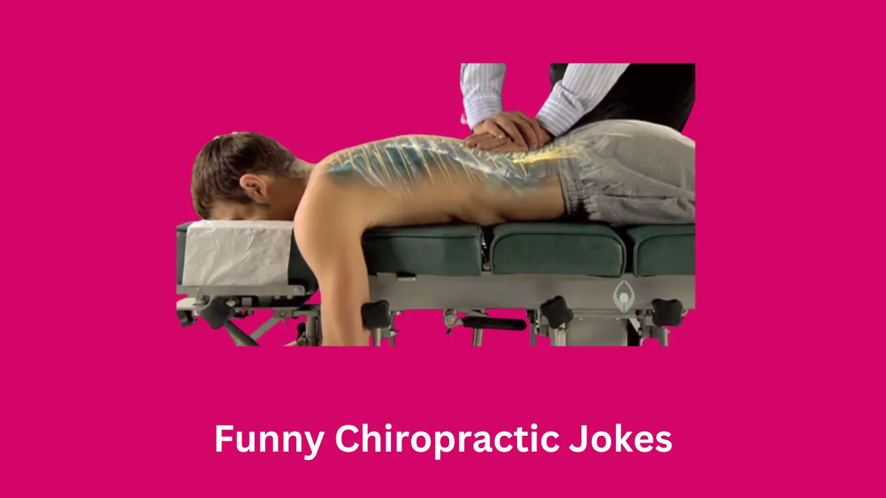 Funny Chiropractic Jokes