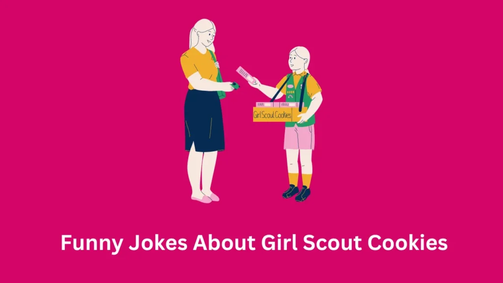 Funny Jokes About Girl Scout Cookies