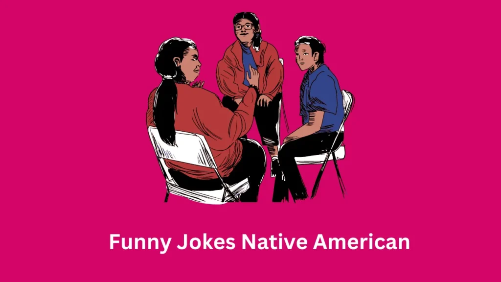 Funny Jokes Native American
