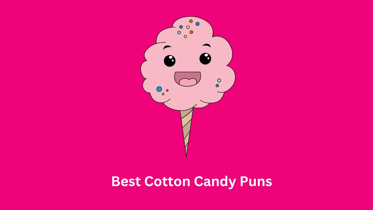 Best Cotton Candy Puns