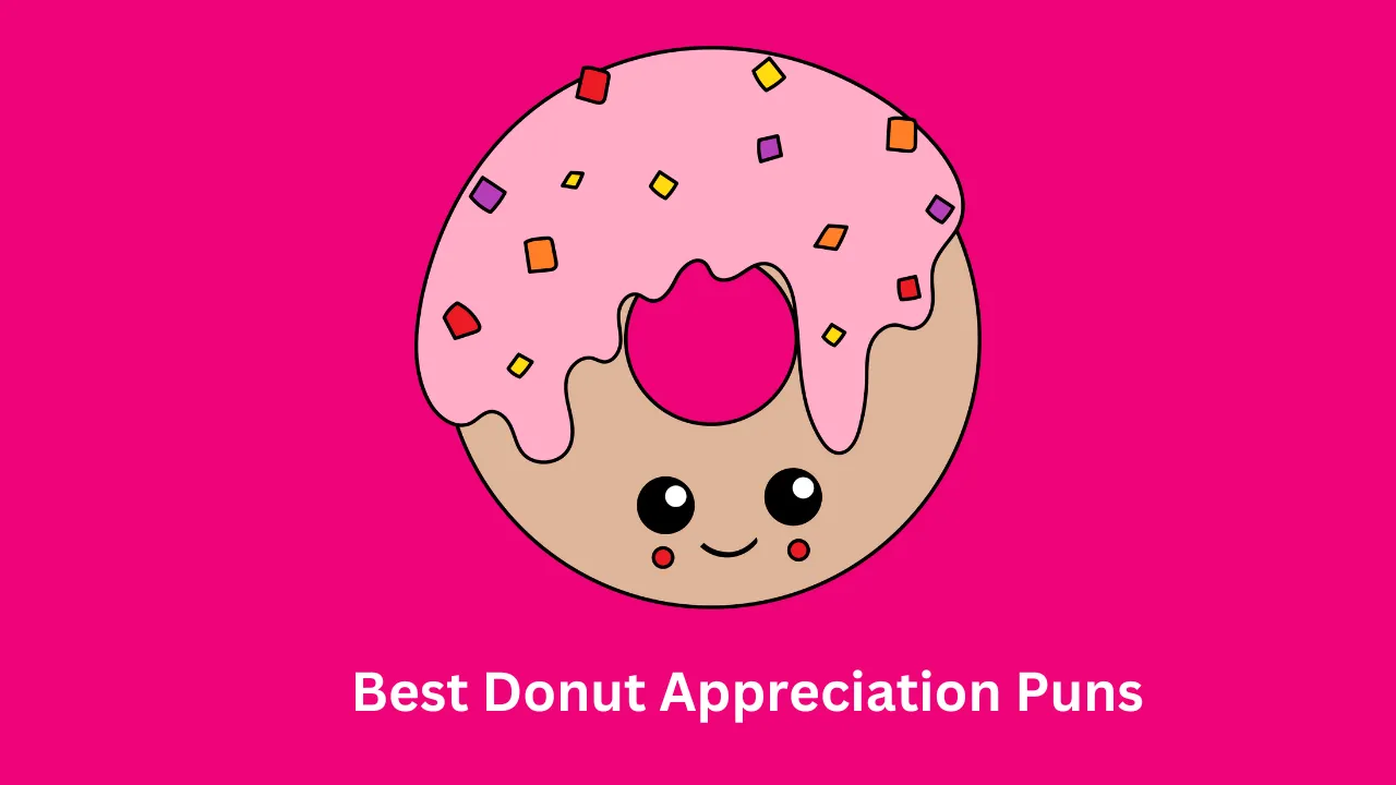Best Donut Appreciation Puns