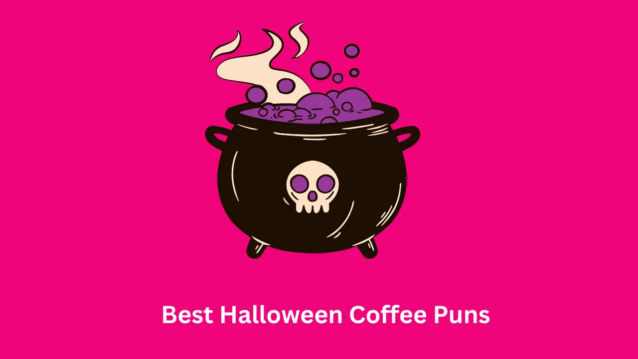 Best Halloween Coffee Puns 