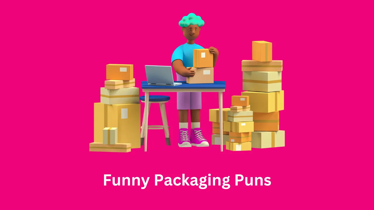 Funny Packaging Puns