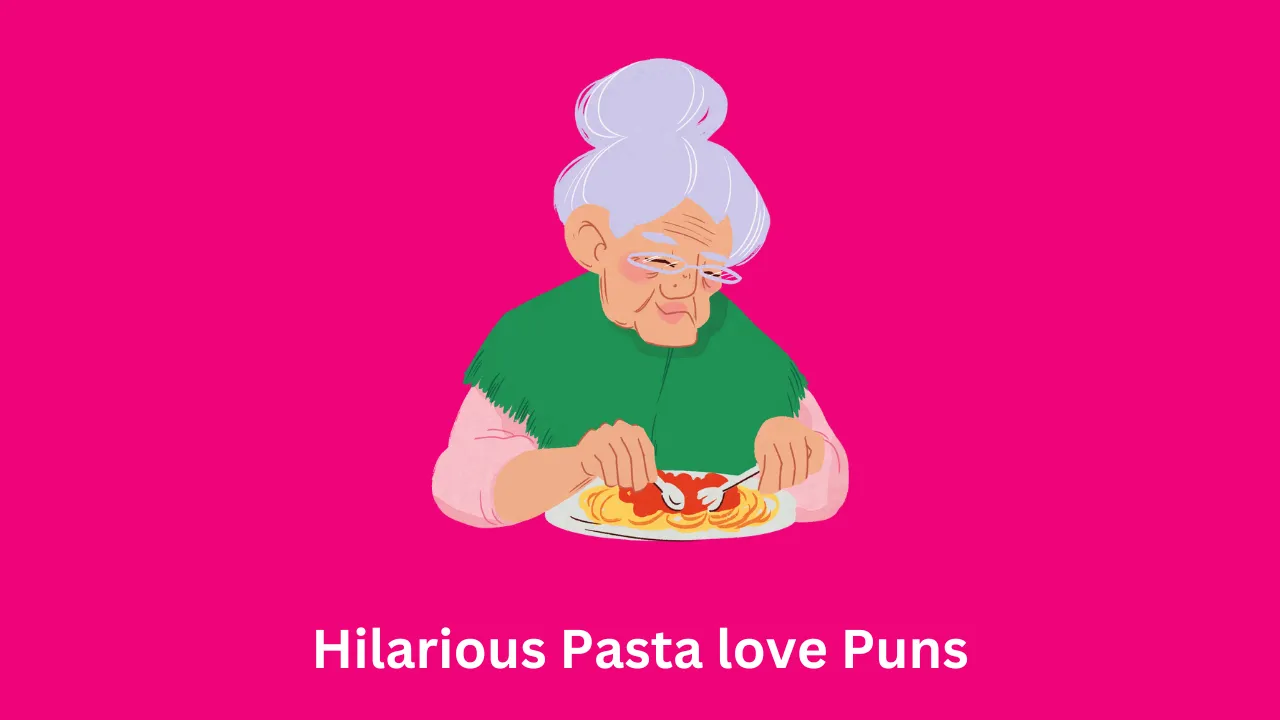 Hilarious Pasta love Puns