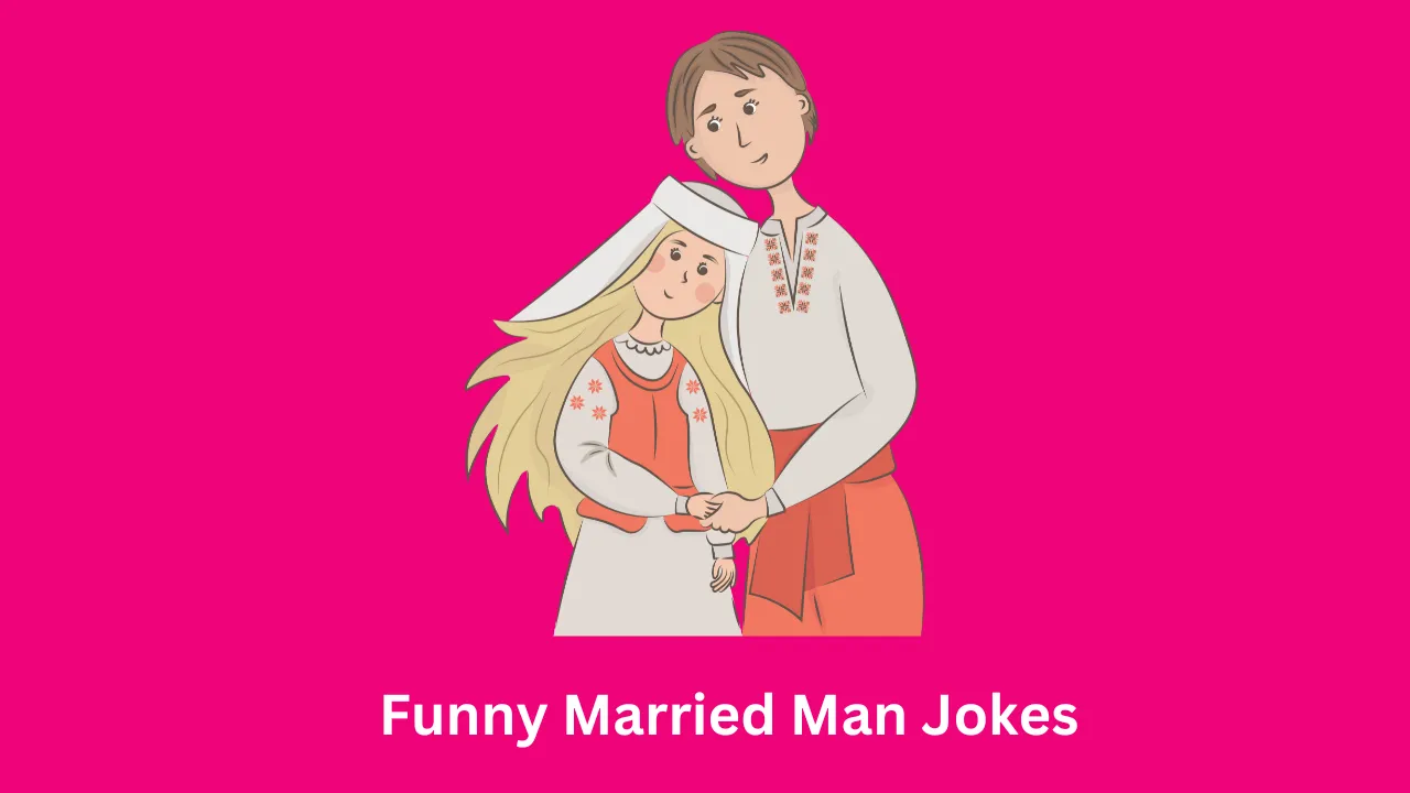 Funny Married Man Jokes
