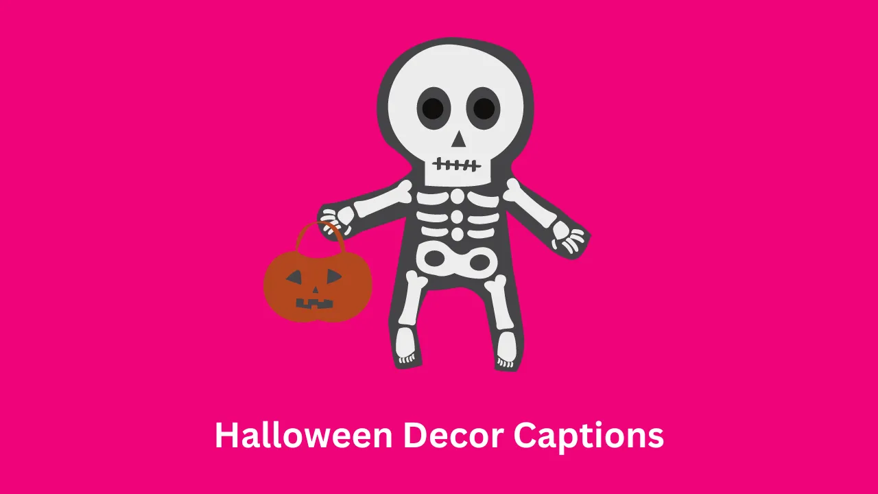 Halloween Decor Captions