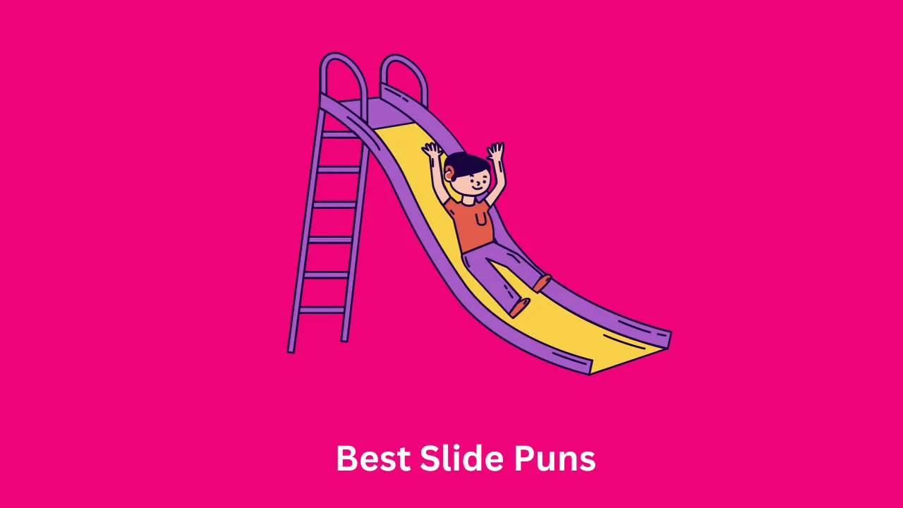 Best Slide Puns