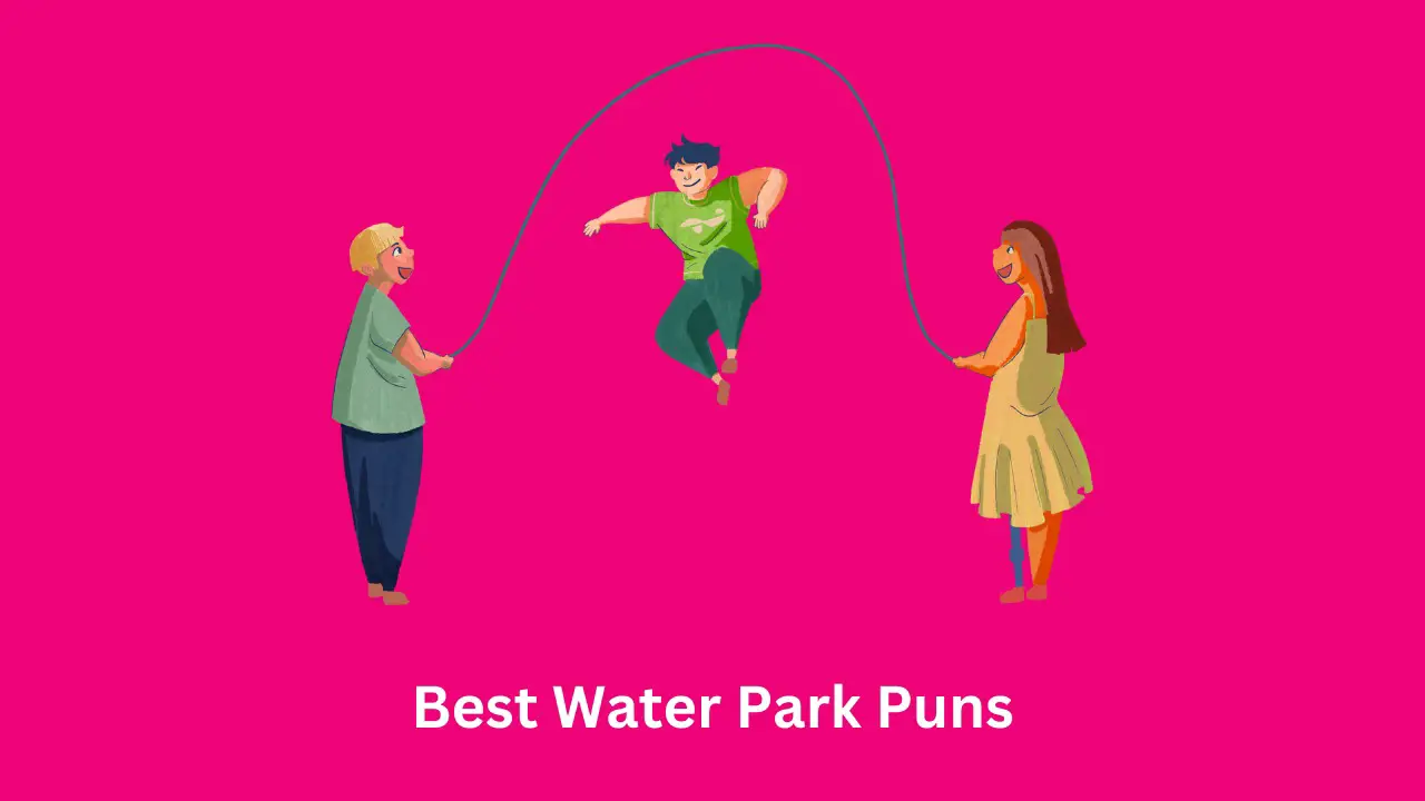 Best Water Park Puns