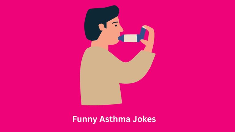 Funny Asthma Jokes