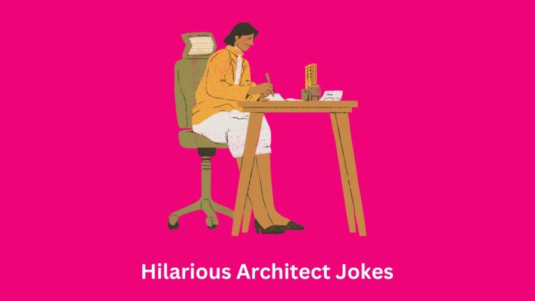 Hilarious Architect Jokes