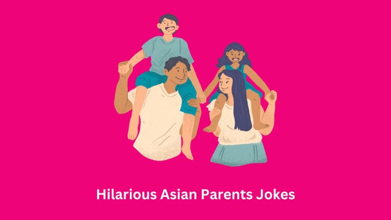 Hilarious Asian Parents Jokes