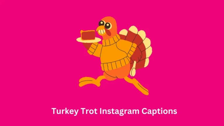 Turkey Trot Instagram Captions