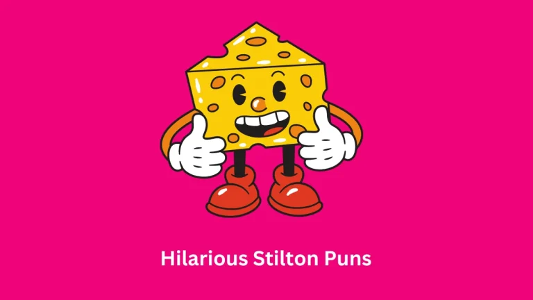 hilarious Stilton puns