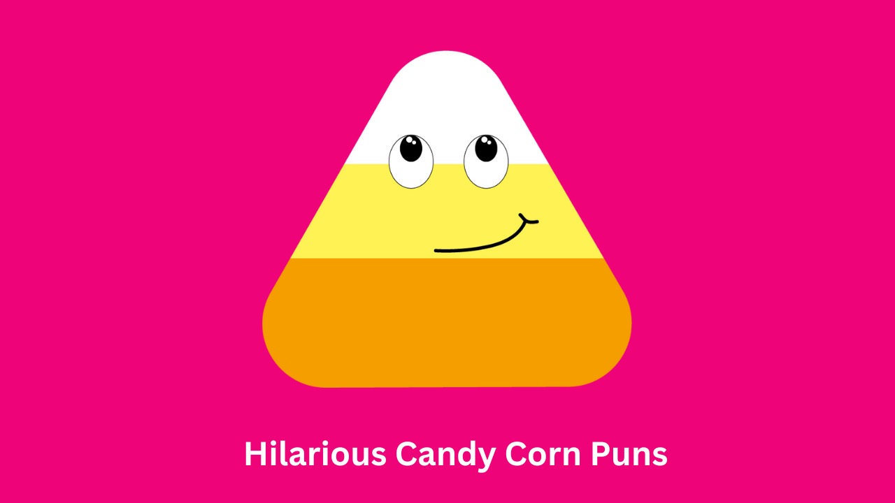 Hilarious Candy Corn Puns