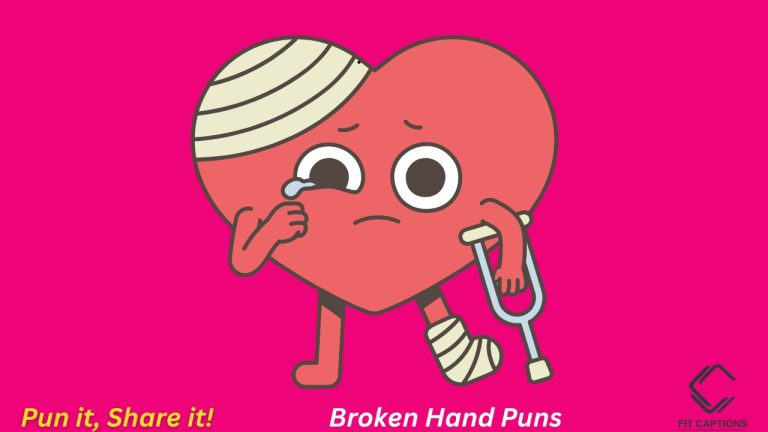 Broken Hand Puns