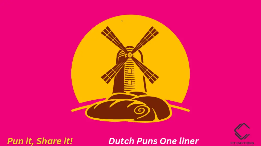Dutch puns One Liner