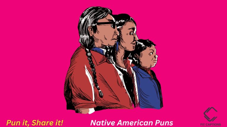 Native American Puns