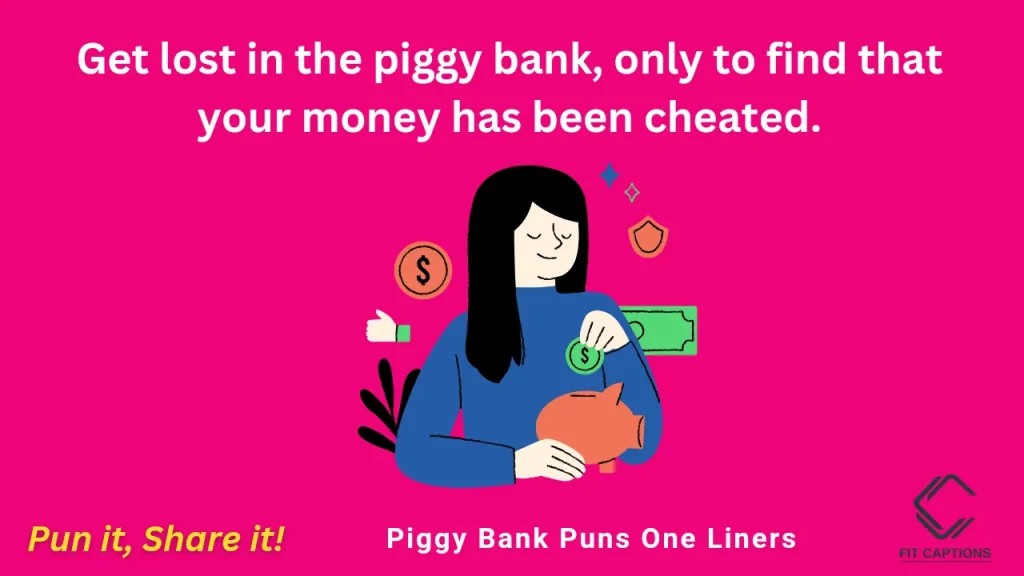 Piggy Bank Puns One Liners