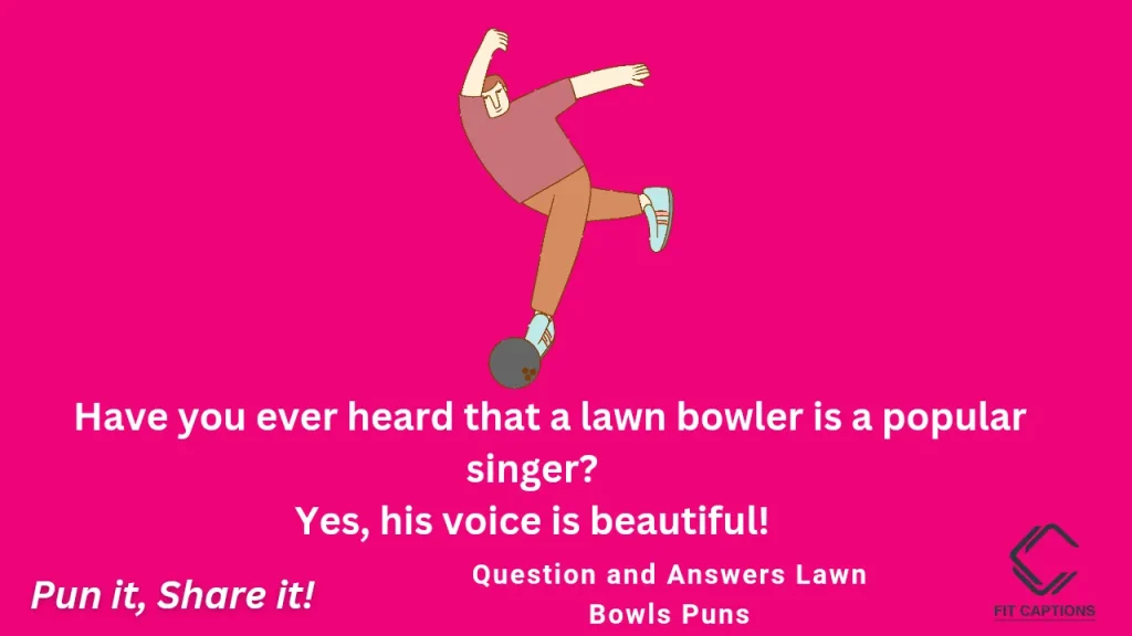 Lawn Bowls Puns