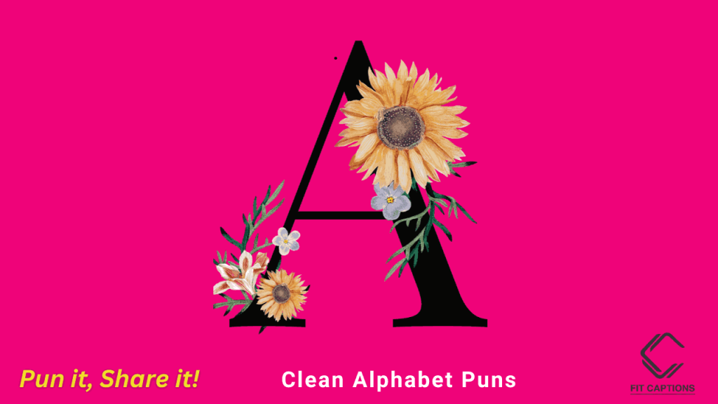 clean Alphabet Puns