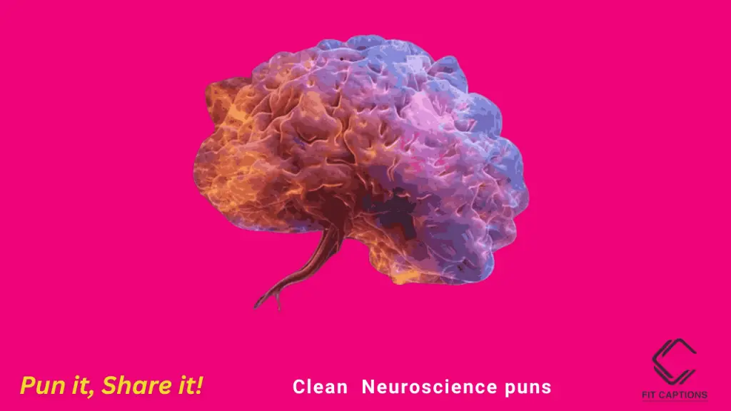 clean Neuroscience puns
