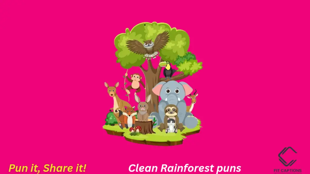 clean Rainforest puns