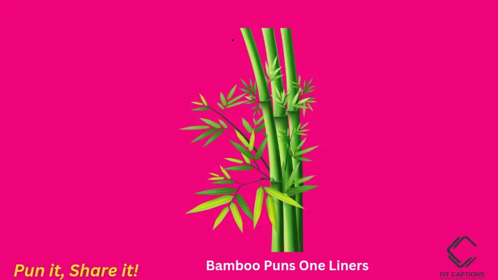 Bamboo Puns One-Liners
